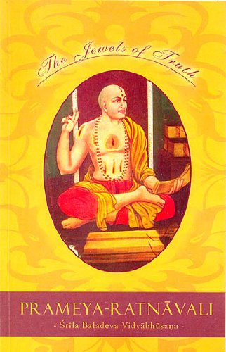 Prameya Ratnavali (The Jewels of Truth) [Paperback] Srila Baladeva Vidyabhusana