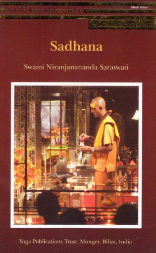 Sadhana/Yogadrishti Series [Paperback] Swami Niranjanananda Saraswati