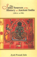The Jaina Sources of the History of Ancient India [Hardcover] Jyoti Prasad Jain