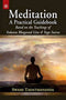 Meditation A Practical Guidebook: Based on the Teachings of Vedanta Bhagavad Gita and Yoga Sutras [Paperback] Swami Tadatmananda