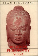 Religion Philosophy Yoga (English and French Edition) [Hardcover] Jean Filliozat