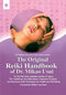 The Original Reiki Handbook of Dr. Mikao Usui: The Traditional Usui Reiki Ryoho Treatment positions and Numerous Reiki Techniques for Health and Well-Being [Paperback] Dr. Mikao Usui and Frank Arjava Petter