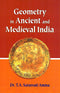 Geometry in Ancient and Medieval India by AMMA, T. A. SARASVATI (1999) Hardcover [Hardcover] T. A. Saraswati Amma
