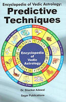 Encyclopedia of Vedic Astrology: Predictive Techniques [Paperback] Dr. Shanker Adawal