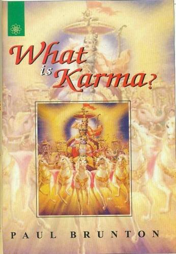 What is Karma? [Paperback] Paul Brunton