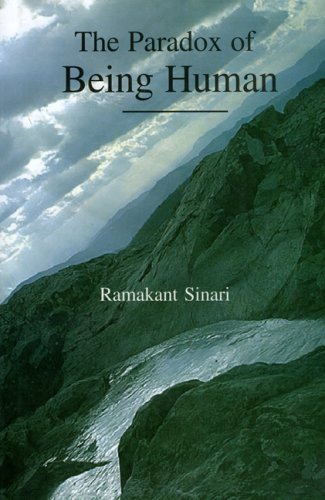 Paradox of Being Human [Hardcover] Sinari and Ramaka