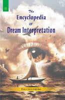 Encyclopedia of Dream Interpretation [Paperback] Goldberg and Eili