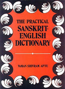 Practical Sanskrit-English Dictionary Containing Appendices on Sanskrit Prosody and Important Literary and Geographical Names of Ancient India 2004 Deluxe Edition [Hardcover] V.S. Apte