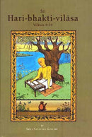 Sri Hari-bhakti-vilasa (Volume Two): Vilasas 6-10 (With Transliteration and English Translation) [Hardcover] [Jan 01, 2005] Purnaprajna DasaBhumipati DasaPurnaprajna Dasa Purnaprajna DasaBhumipati DasaPurnaprajna Dasa