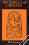 The Imitation of SankaraÂA Collection of Several Texts Bearing on the Advaita [Hardcover] M.N. Dwivedi