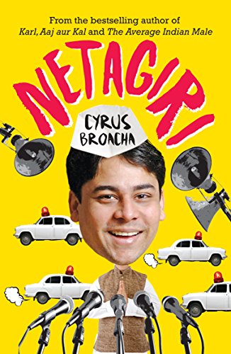 Netagiri [Paperback] Cyrus Broacha Cyrus Broacha