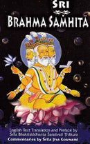 Sri Brahma Samhita (Transliterated Text, Word-to-Word Meaning, English Translation and Commentary by Jiva Goswami) [Perfect Paperback]