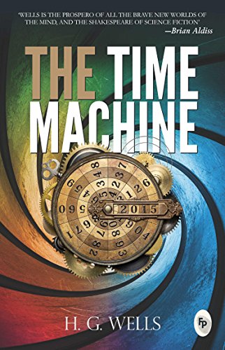 The Time Machine [Paperback] H. G. Wells