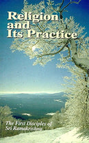 Religion and Its Practice [Paperback] The First Disciples of Sri Ramakrishna