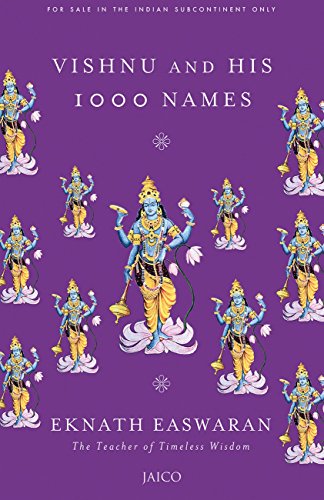 Vishnu and His 1000 Names Eknath Easwaran