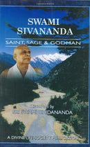Swami Sivananda: Saint, Sage & Godman [Hardcover] Swami Chidananda