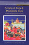 Origin of Yoga & Pashupata Yoga [Paperback] Swami Nirnjanananda Saraswati