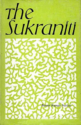 The Sukraniti - An Old Book [Hardcover] Benoy Kumar Sarkar