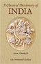 Classical Dictionary of India [Hardcover] John Garrett and GARRETT, JOHN