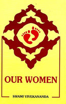 Our women [Paperback] Swami Vivekananda