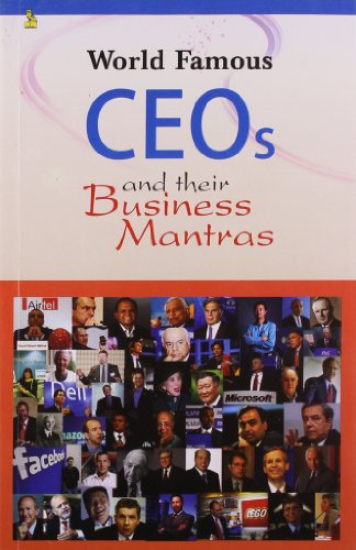 World Famous CEO's and Their Business Maitros [Paperback]
