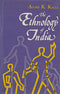 The Ethnology of India: Antecedents and Ethnic Affinities of Peoples of India [Hardcover] Aloke K. Kalla