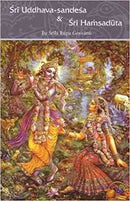 Sri Uddhava-sandesa & Sri Hamsaduta [Paperback]
