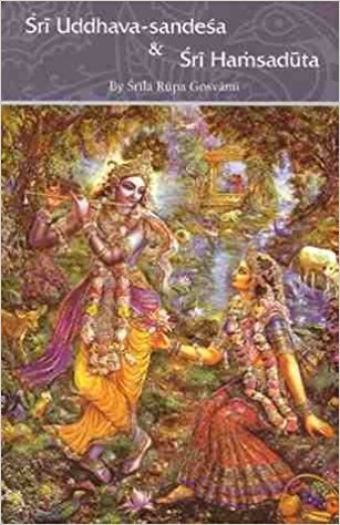 Sri Uddhava-sandesa & Sri Hamsaduta [Paperback]