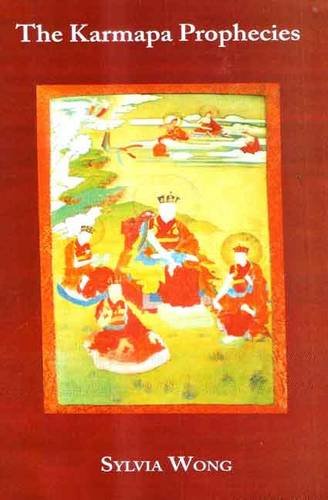 The Karmapa Prophecies [Hardcover] Sylvia Wong