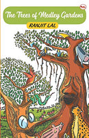 The Trees of Medley Gardens [Paperback] Ranjit Lal
