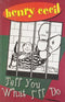 Tell You What I'll Do [Paperback] Henry Cecil