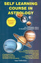 Self Learning Course in Astrology [Paperback] V. K. Choudhry and K. Rajesh Chaudhary