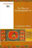 The Plays of Sankaradeva [Hardcover] Yashodhara Medhi