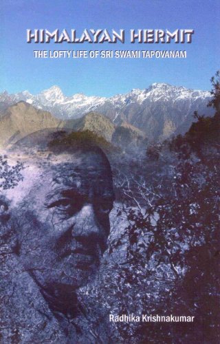 Himalayan Hermit/The lofty life of Sri Swami Tapovanam [Paperback] Radhika Krishnakumar