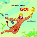 Go Hanuman! Go! [Hardcover] Swamini Supriyananda (Author), Meghal Mehta (Contributor), Nilesh Mistry (Illustrator)