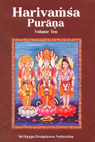 Harivamsa Purana (Volume Ten) [Hardcover] [Jan 01, 2012] Purnaprajna Dasa Purnaprajna Dasa