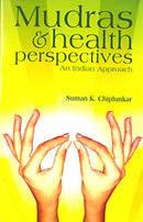 Mudras & Health Perspectives