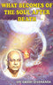 What Becomes of the Soul After Death [Paperback] Sivananda
