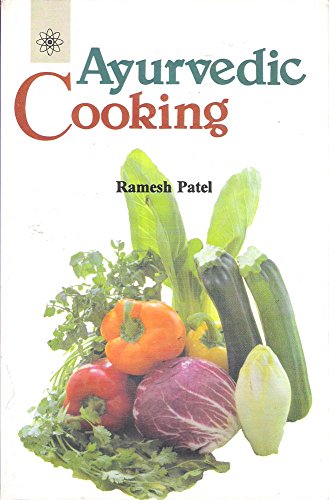 Ayurvedic Cooking [Paperback] Ramesh Patel