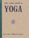 Forest Academy Lectures on Yoga [Hardcover] Chidananda, Swami
