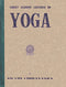 Forest Academy Lectures on Yoga [Hardcover] Chidananda, Swami