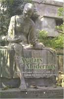 The Avatars of Modernity Vasco da Gama's Discovery & Indian Identities in Perspective [Hardcover] Heinz Werner Wessler; Lars Kjaerholm and Niels Brimnes