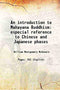 An Introduction To Mahayana Buddhism: With Especial Reference To Chinese And Japanesse Phases [Unknown Binding] William Montgomery Mcgovern