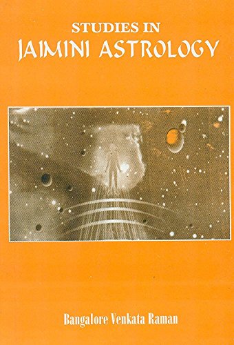 Studies in Jaimini Astrology [Paperback] B. V. Raman