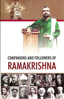 Companions and Followers of Ramakrishna [Hardcover] Compiled and edited by Maloti Sen Gupta