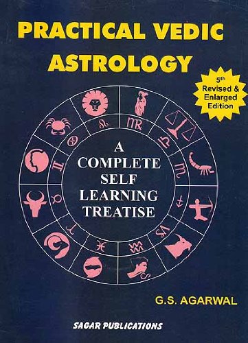 Practical Vedic Astrology [Paperback] G. S. Agarwal