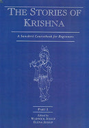 The Stories of Krishna (Part I): A Sanskrit Coursebook for Beginners
