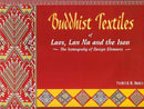 Buddhist Textiles of Laos: Lan Na the Isan [Hardcover] Fredrick William Bunce