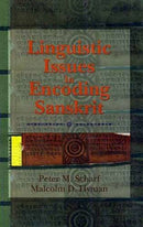 Linguistic Issues in Encoding Sanskrit [Hardcover] Peter M. Scharf and Malcolm D. Hyman