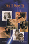 As I See It [Paperback] Ravi, V. S.